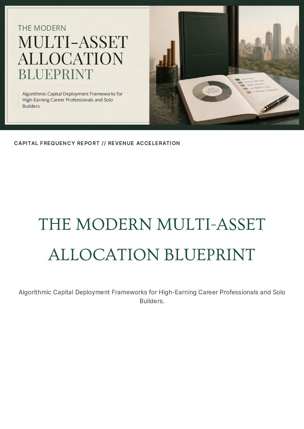 THE MODERN MULTI-ASSET ALLOCATION BLUEPRINT